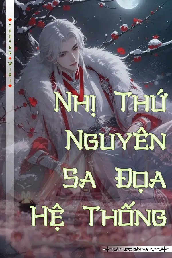 Nhị Thứ Nguyên Sa Đọa Hệ Thống