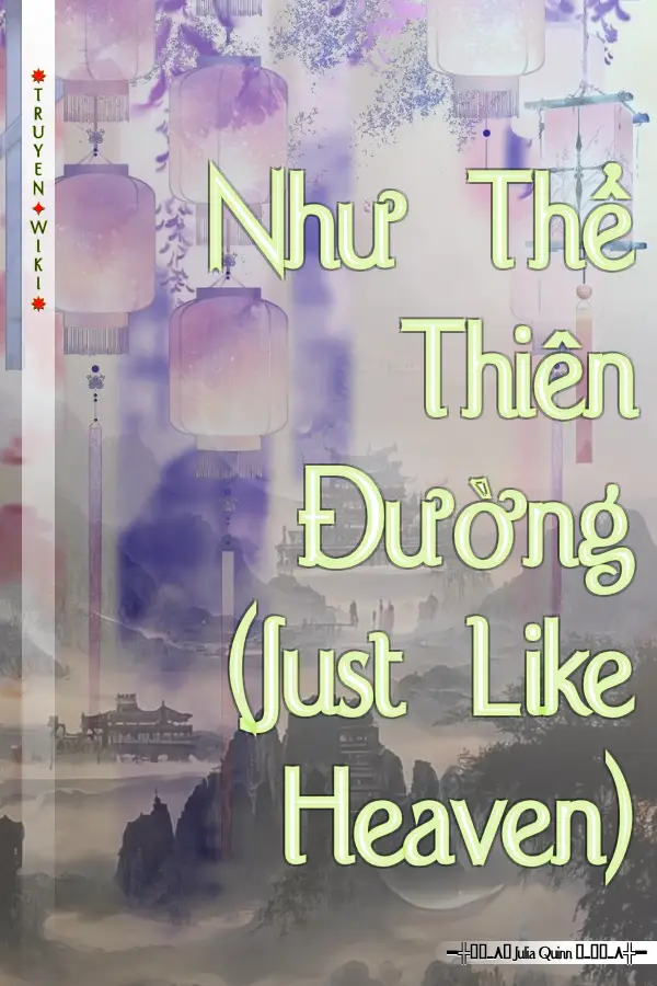 Truyện Như Thể Thiên Đường (Just Like Heaven)