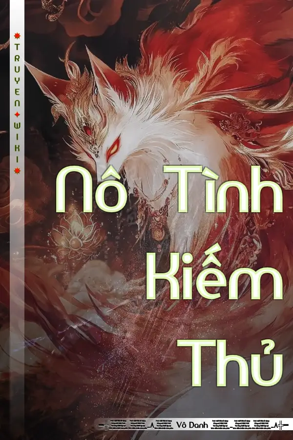 Truyện Nô Tình Kiếm Thủ