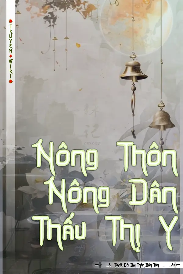 Nông Thôn Nông Dân Thấu Thị Y