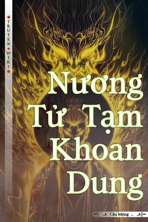 Truyện Nương Tử Tạm Khoan Dung