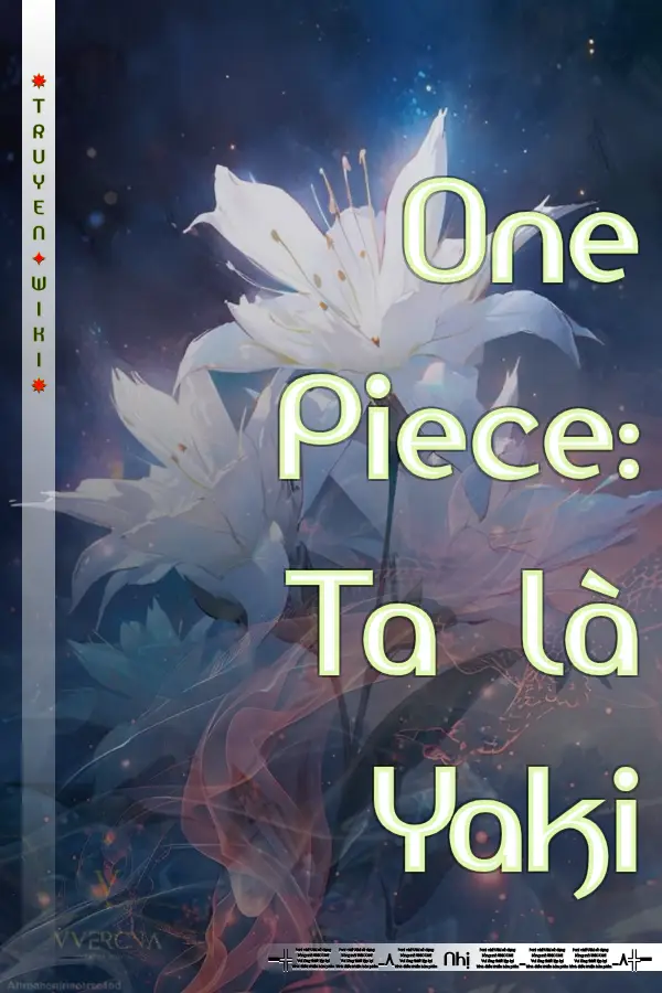 One Piece: Ta là Yaki