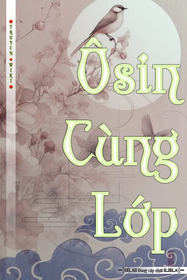 Truyện Ôsin Cùng Lớp