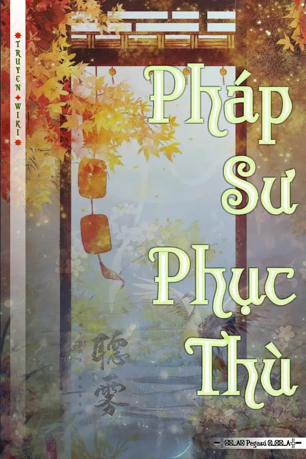 Pháp Sư Phục Thù