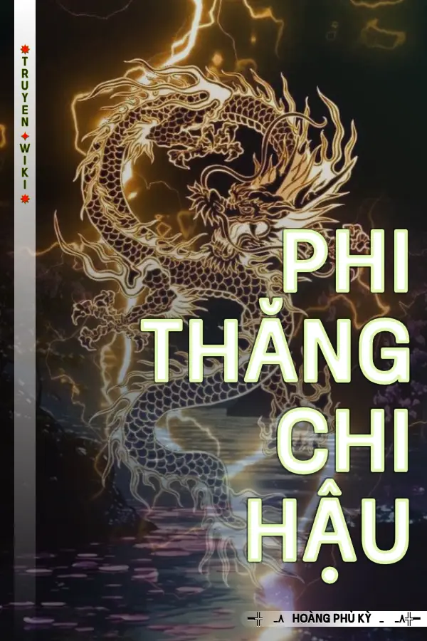 Phi Thăng Chi Hậu