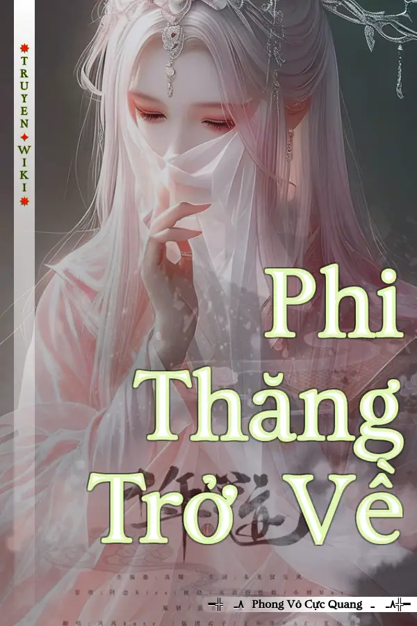 Truyện Phi Thăng Trở Về