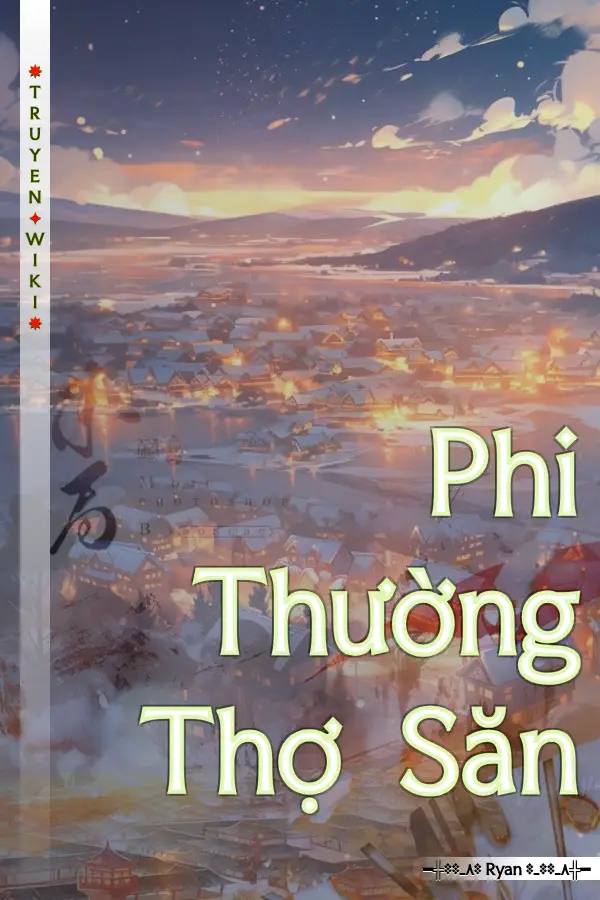 Phi Thường Thợ Săn