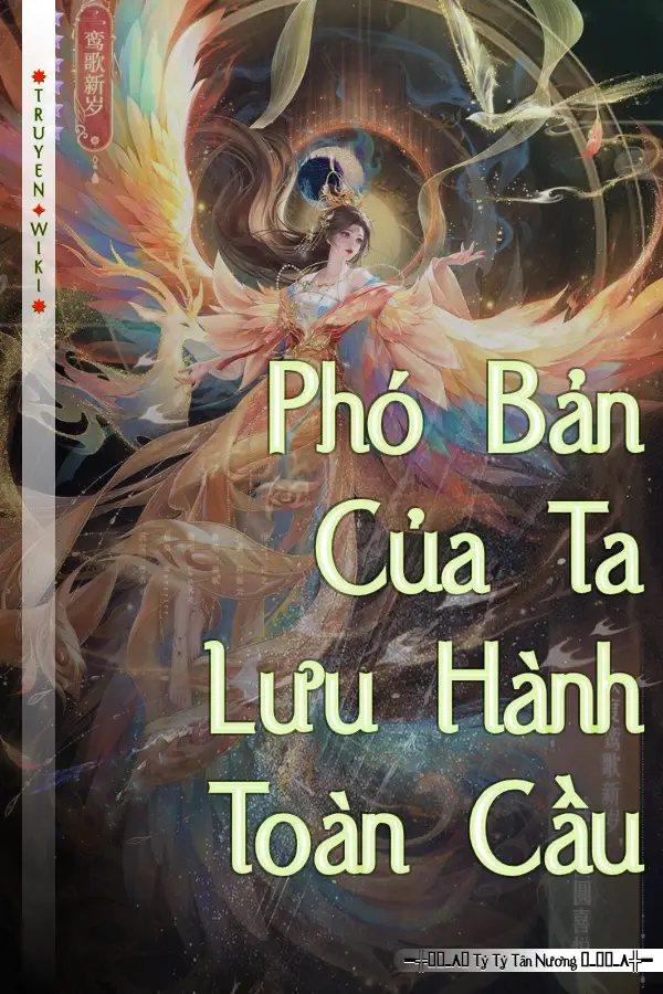 Truyện Phó Bản Của Ta Lưu Hành Toàn Cầu