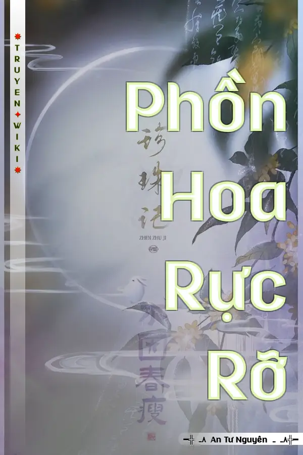 Truyện Phồn Hoa Rực Rỡ