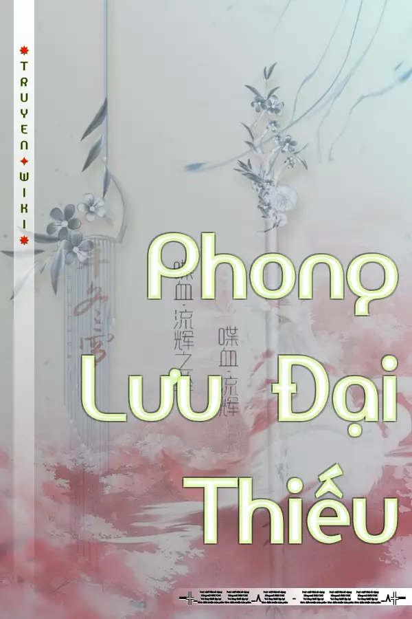 Truyện Phong Lưu Đại Thiếu