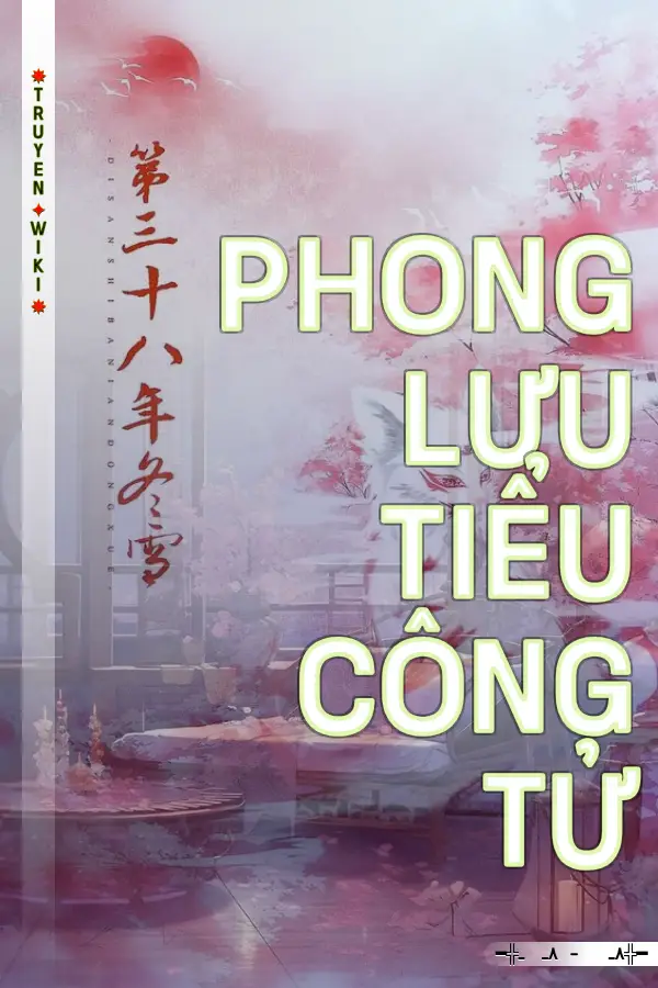 Truyện Phong lưu tiểu công tử