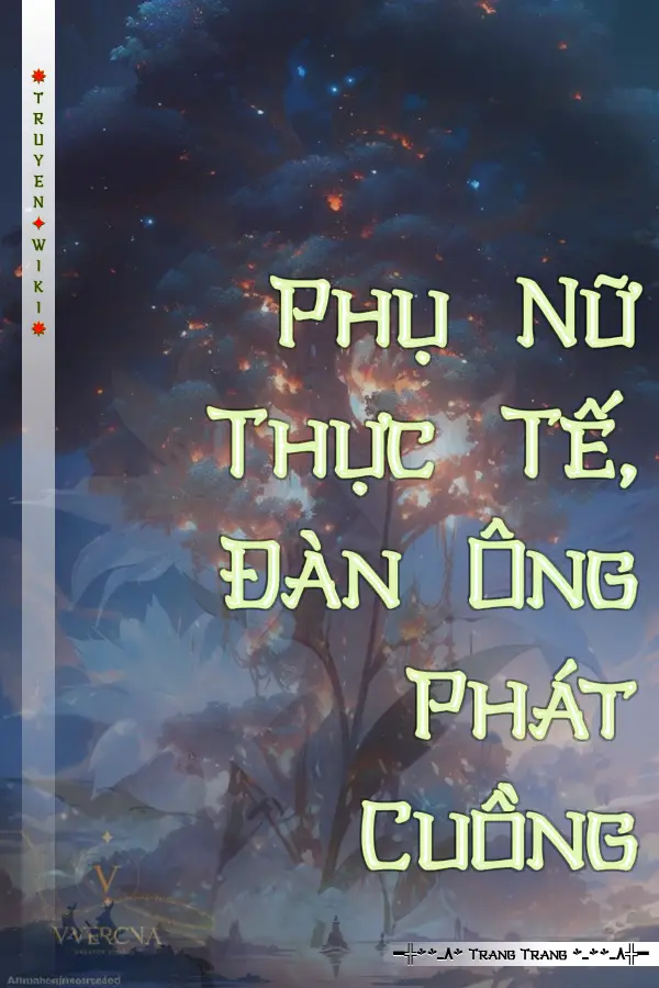 Truyện Phụ Nữ Thực Tế, Đàn Ông Phát Cuồng