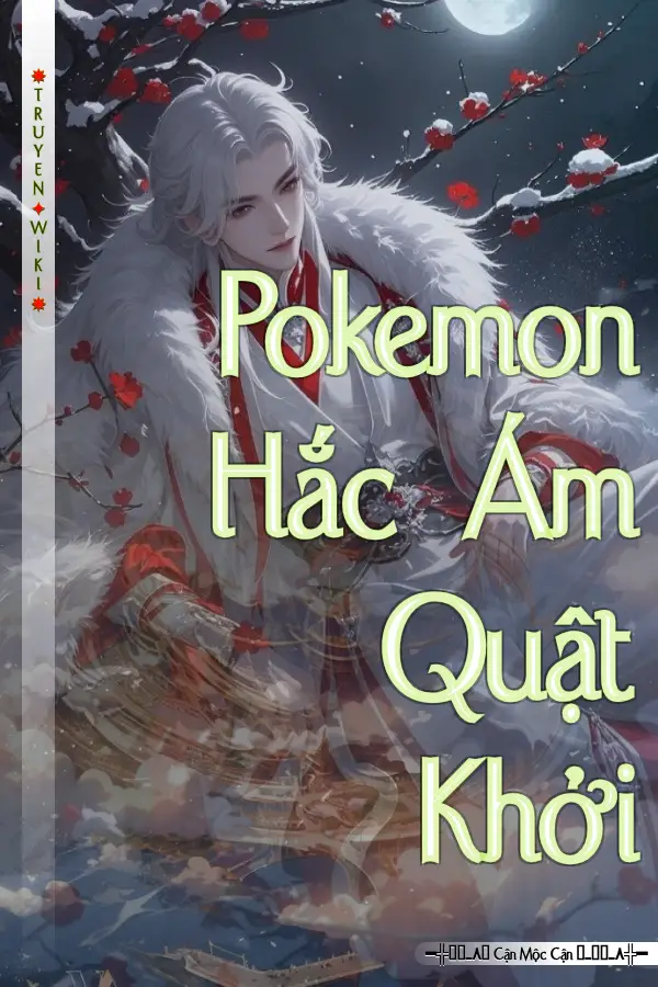 Pokemon Hắc Ám Quật Khởi