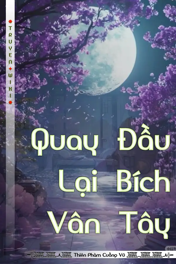 Quay Đầu Lại Bích Vân Tây