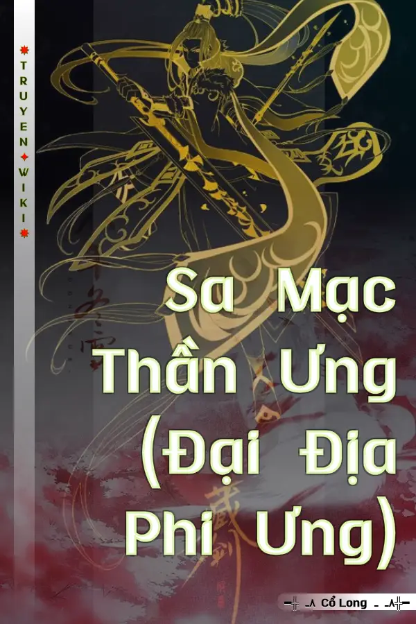 Sa Mạc Thần Ưng (Đại Địa Phi Ưng)