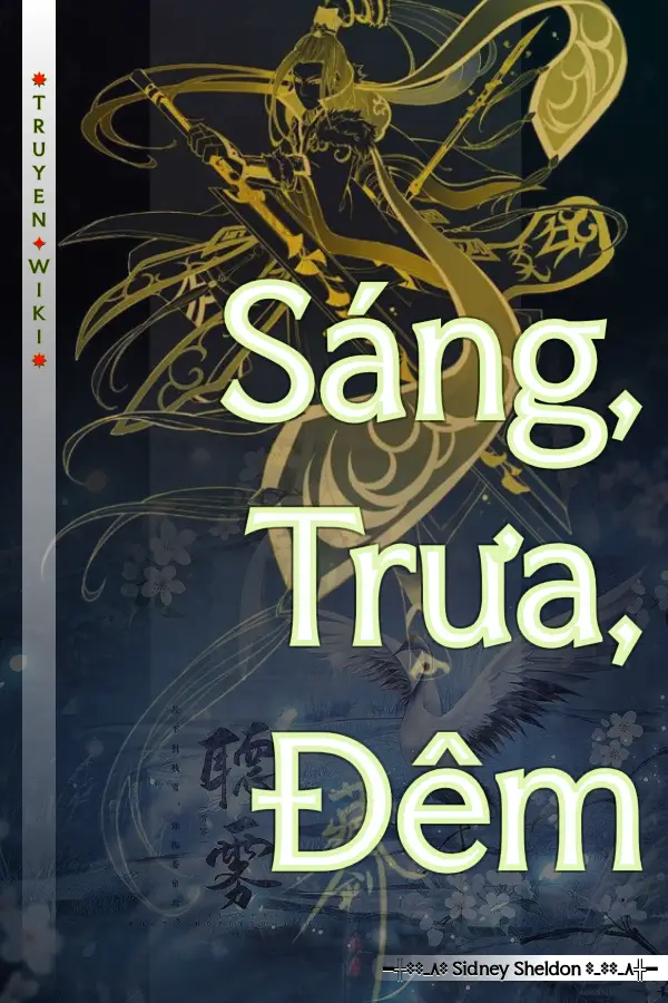 Truyện Sáng, Trưa, Đêm