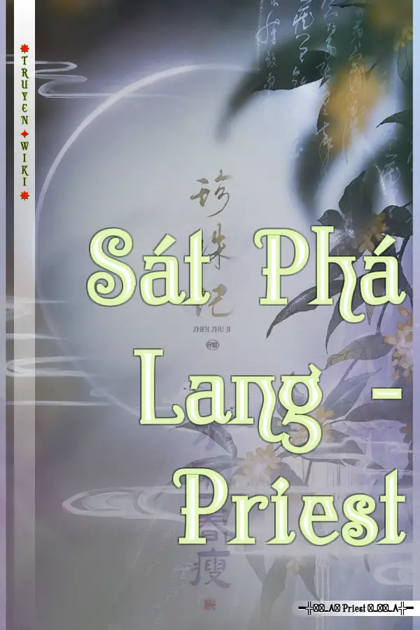 Truyện Sát Phá Lang - Priest