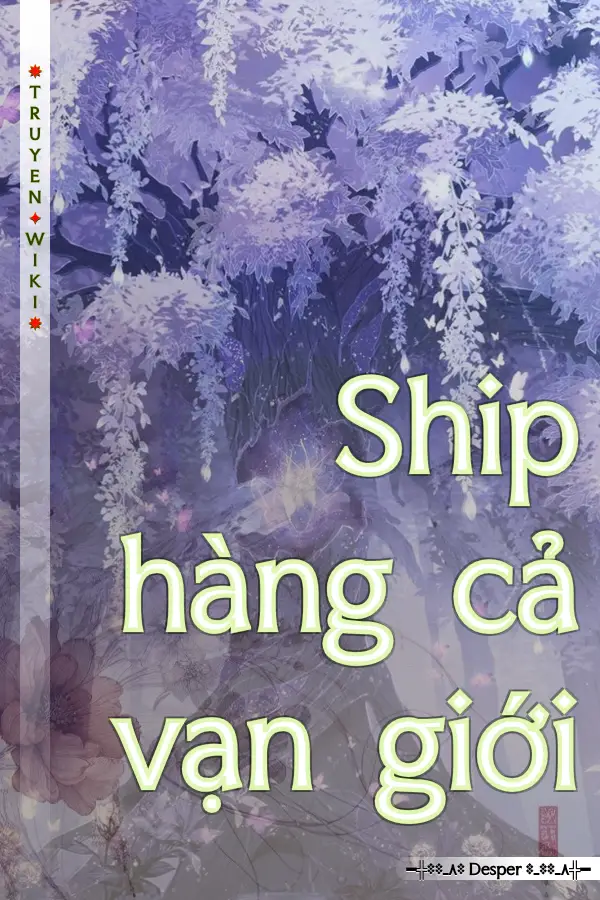 Ship hàng cả vạn giới