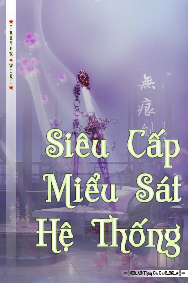 Siêu Cấp Miểu Sát Hệ Thống