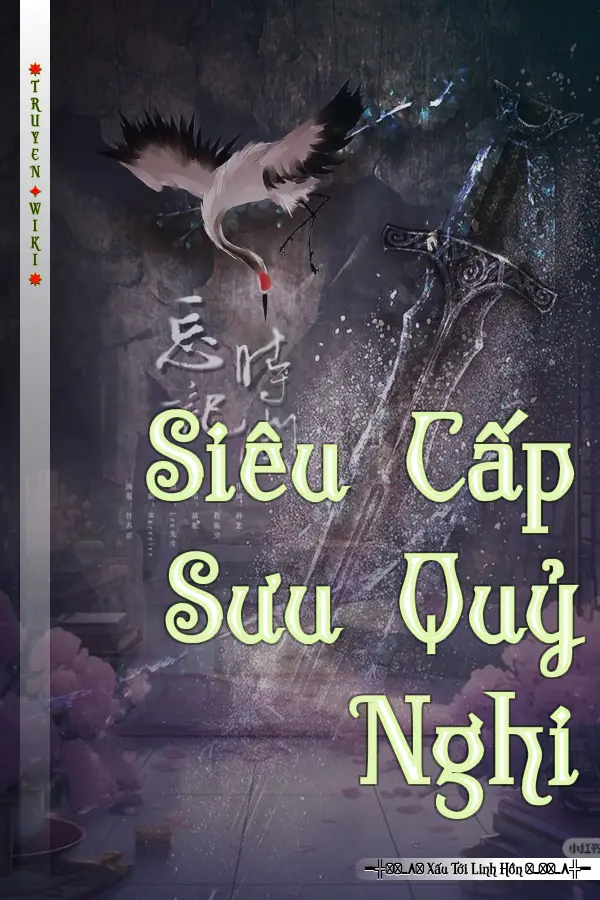 Siêu Cấp Sưu Quỷ Nghi