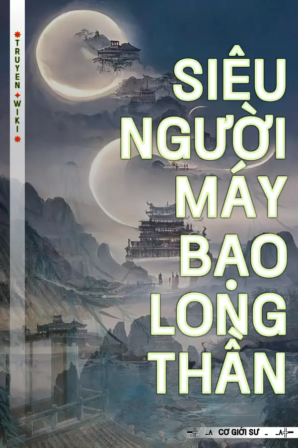 Siêu Người Máy Bạo Long Thần