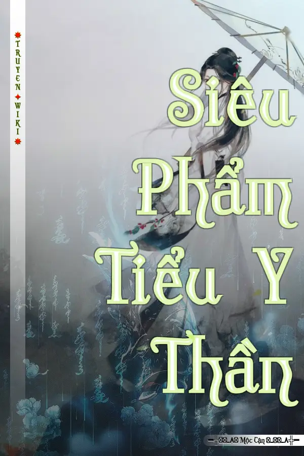 Siêu Phẩm Tiểu Y Thần