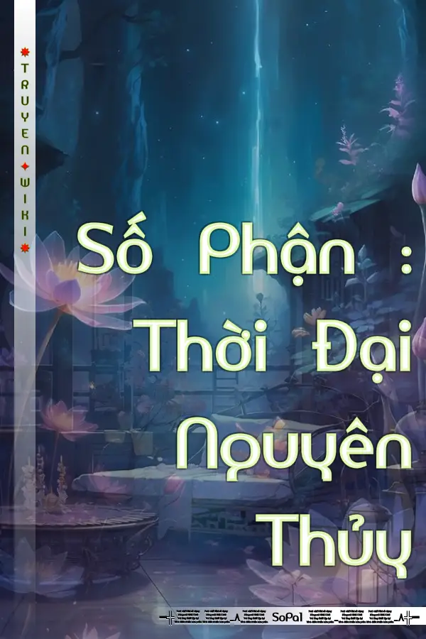 Số Phận : Thời Đại Nguyên Thủy