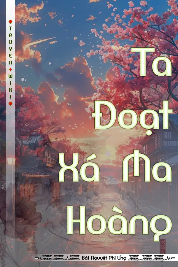 Ta Đoạt Xá Ma Hoàng