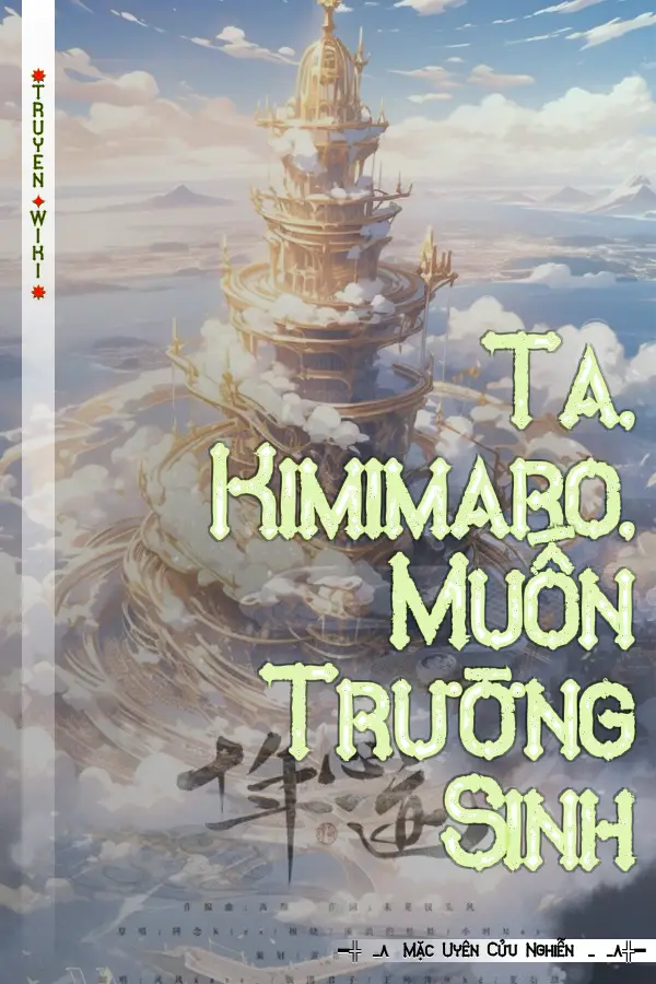 Truyện Ta, Kimimaro, Muốn Trường Sinh