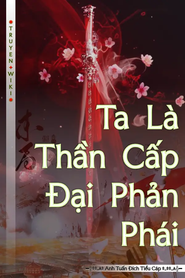 Truyện Ta Là Thần Cấp Đại Phản Phái