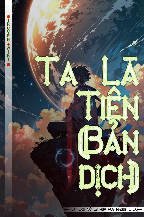 Ta Là Tiên (Bản dịch)