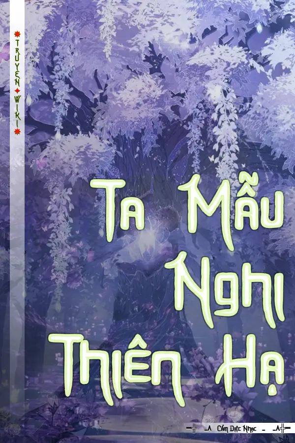 Ta Mẫu Nghi Thiên Hạ