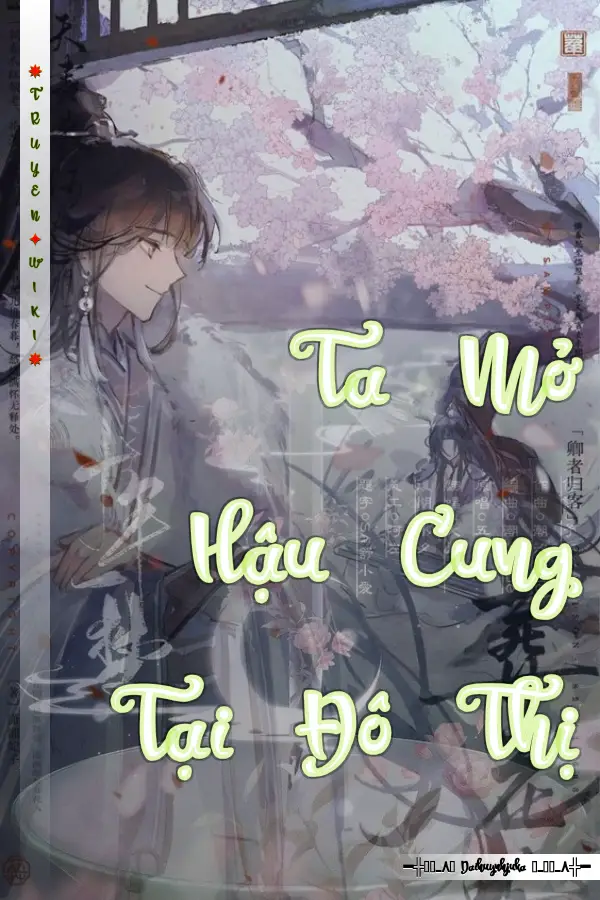 Ta Mở Hậu Cung Tại Đô Thị