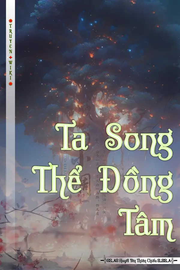 Ta Song Thể Đồng Tâm