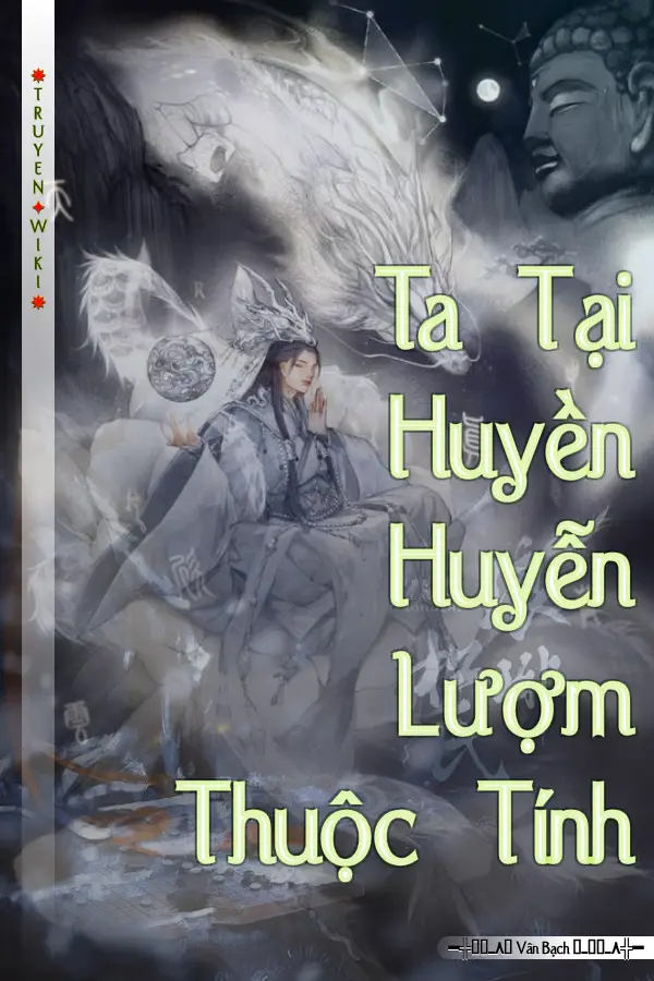 Ta Tại Huyền Huyễn Lượm Thuộc Tính