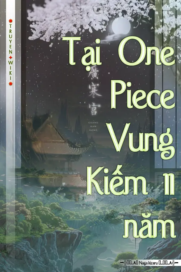 Tại One Piece Vung Kiếm 11 năm