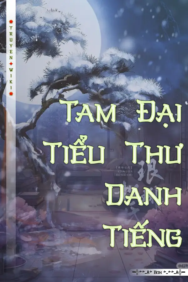 Truyện Tam Đại Tiểu Thư Danh Tiếng