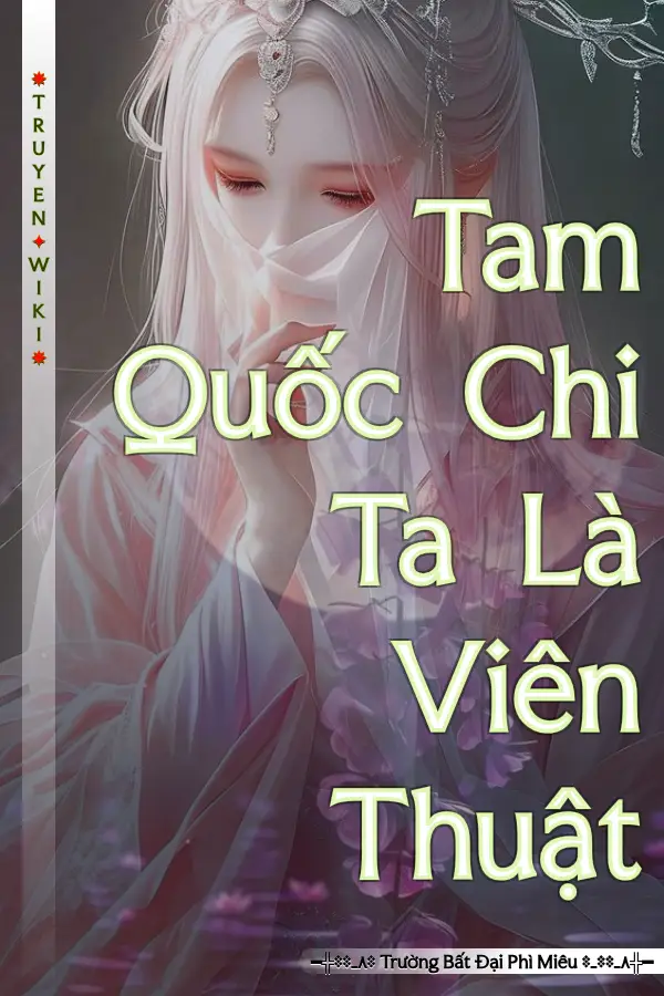 Tam Quốc Chi Ta Là Viên Thuật