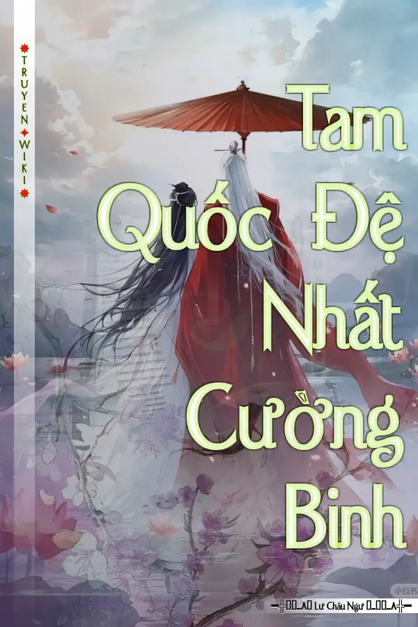 Tam Quốc Đệ Nhất Cường Binh