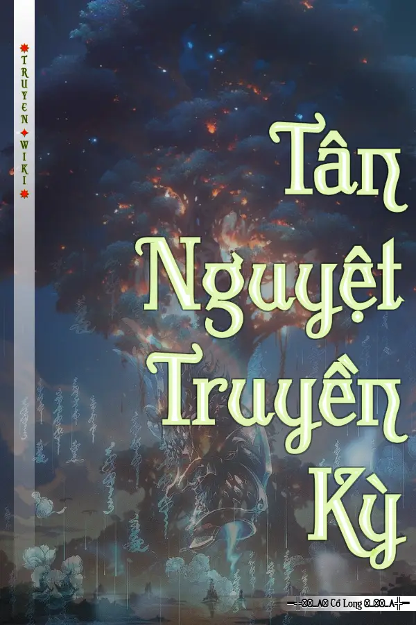 Truyện Tân Nguyệt Truyền Kỳ