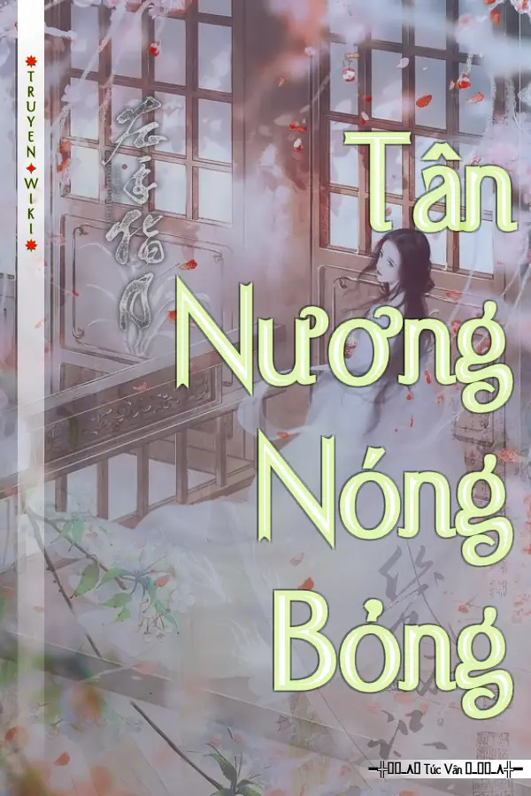 Truyện Tân Nương Nóng Bỏng
