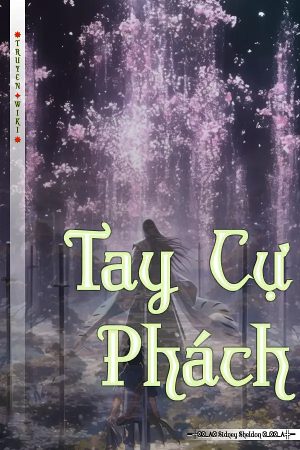 Truyện Tay Cự Phách