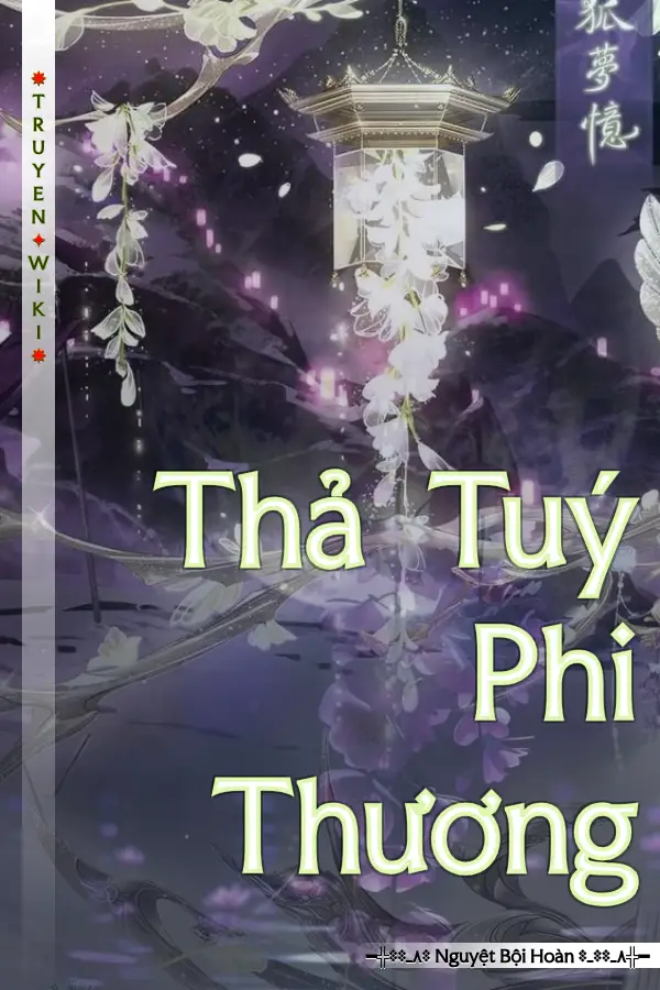 Thả Tuý Phi Thương