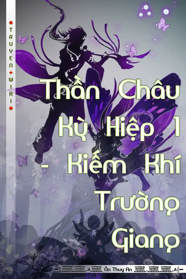 Truyện Thần Châu Kỳ Hiệp 1 - Kiếm Khí Trường Giang