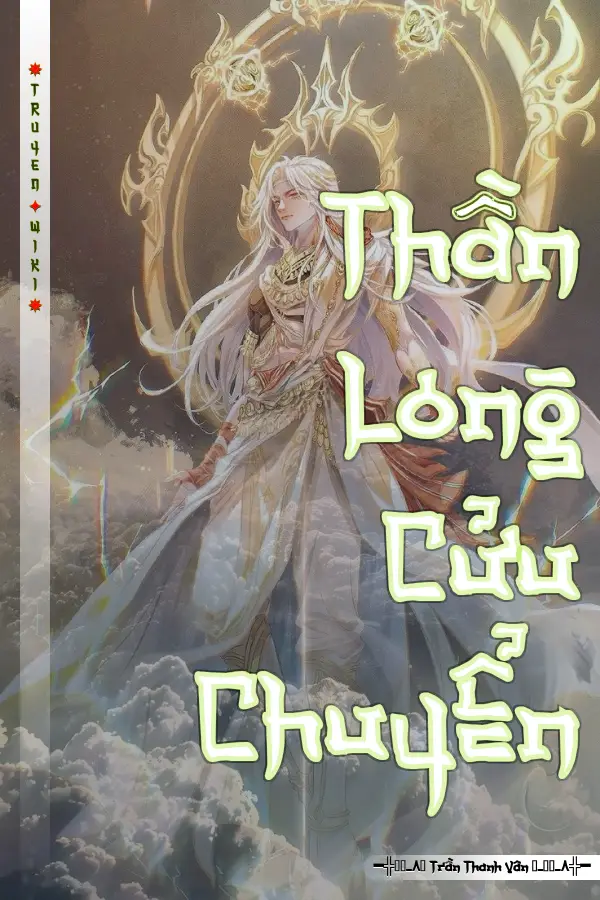 Truyện Thần Long Cửu Chuyển