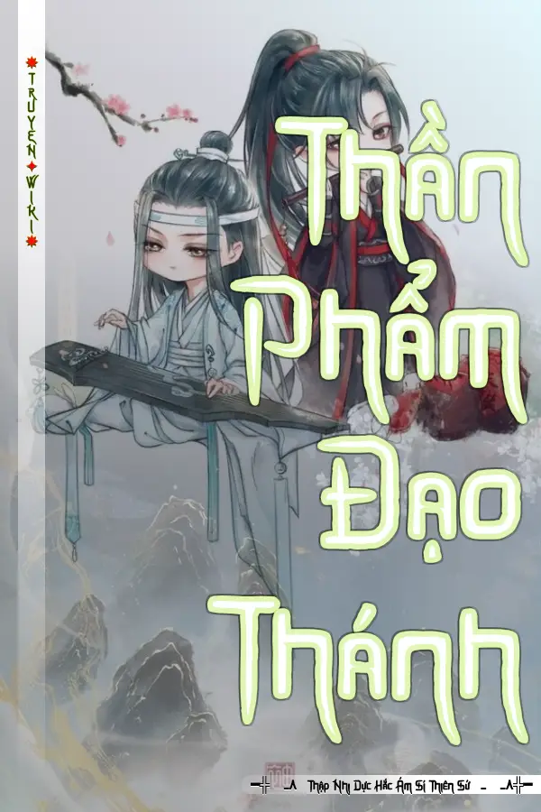 Truyện Thần Phẩm Đạo Thánh