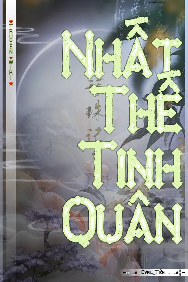 Truyện Nhất Thế Tinh Quân