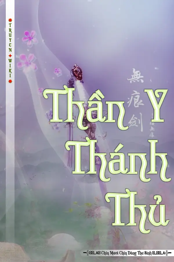 Truyện Thần Y Thánh Thủ