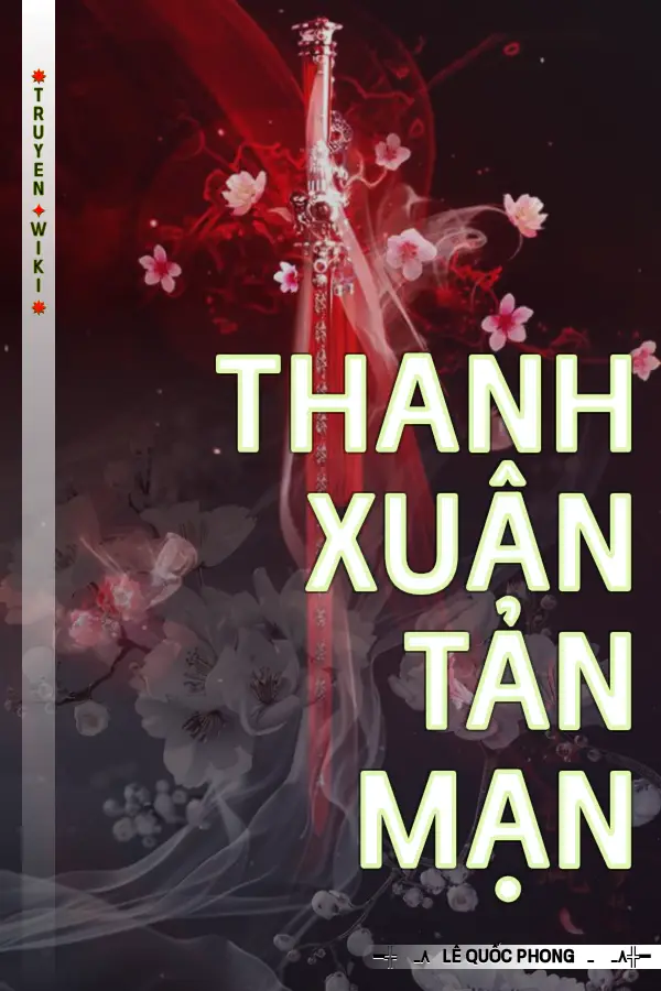 Truyện Thanh Xuân Tản Mạn