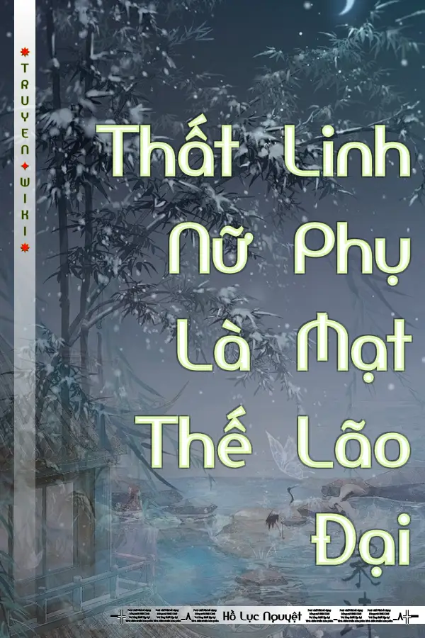 Thất Linh Nữ Phụ Là Mạt Thế Lão Đại